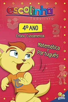 Livro Escolinha Todolivro. 4º Ano - Resumo, Resenha, PDF, etc.
