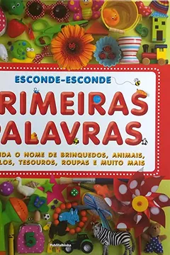 Livro Esconde-Esconde. Primeiras Palavras - Resumo, Resenha, PDF, etc.