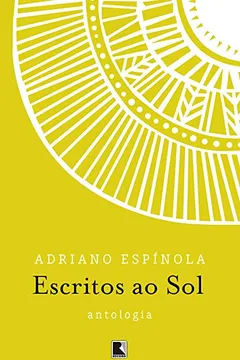 Livro Escritos ao Sol - Resumo, Resenha, PDF, etc.