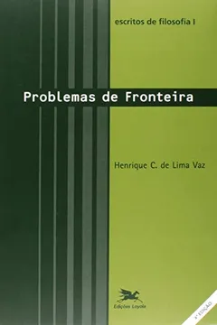 Capa do livro Escritos De Filosofia I. Problemas De Fronteira