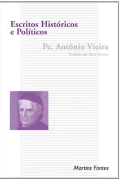 Livro Escritos Históricos e Políticos - Resumo, Resenha, PDF, etc.