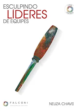 Livro Esculpindo Líderes De Equipes - Resumo, Resenha, PDF, etc.