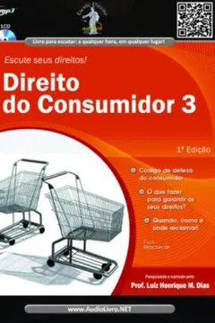 Capa do livro Escute Seus Direitos - Direito Do Consumidor - V. 03