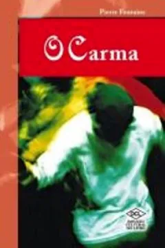 Livro Esotéricos. O Carma - Resumo, Resenha, PDF, etc.