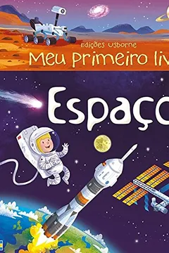 Livro Espaço. Meu Primeiro Livro - Resumo, Resenha, PDF, etc.