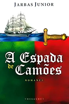 Livro Espada De Camões, A - Resumo, Resenha, PDF, etc.