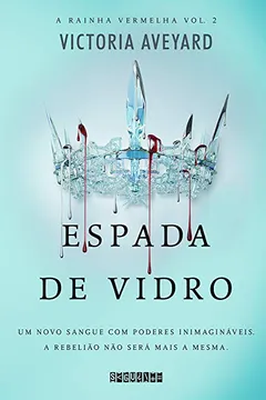 Livro Espada de Vidro - Resumo, Resenha, PDF, etc.