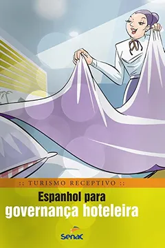 Livro Espanhol Para Governança Hoteleira - Resumo, Resenha, PDF, etc.