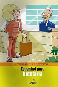 Livro Espanhol Para Hotelaria - Resumo, Resenha, PDF, etc.