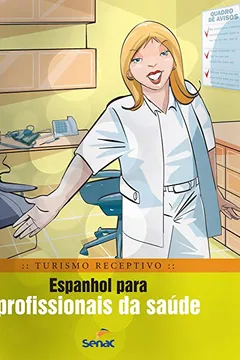Livro Espanhol Para Profissionais Da Saúde - Resumo, Resenha, PDF, etc.