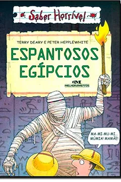 Livro Espantosos Egipcios - Resumo, Resenha, PDF, etc.