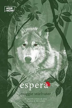 Capa do livro Espera. Os Lobos de Mercy Falls
