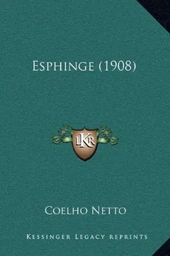 Livro Esphinge (1908) - Resumo, Resenha, PDF, etc.