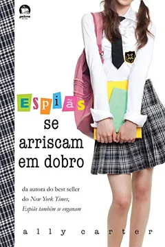 Livro Espiãs Se Arriscam em Dobro - Resumo, Resenha, PDF, etc.