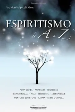 Livro Espiritismo De A A Z - Resumo, Resenha, PDF, etc.