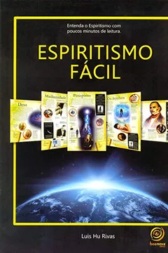 Livro Espiritismo Fácil - Resumo, Resenha, PDF, etc.