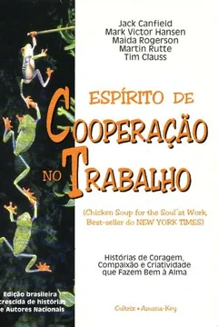 Livro Espírito de Cooperação no Trabalho - Resumo, Resenha, PDF, etc.