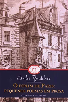 Livro Esplim De Paris. Pequenos Poemas Em Prosa - Resumo, Resenha, PDF, etc.