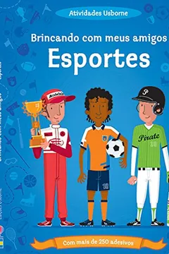 Livro Esportes. Brincando Com Meus Amigos - Resumo, Resenha, PDF, etc.