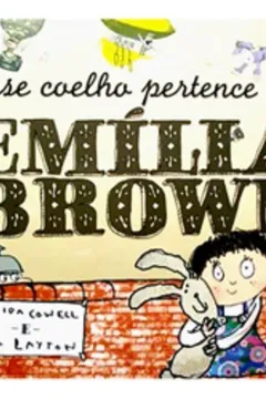 Capa do livro Esse Coelho Pertence a Emilia Brown