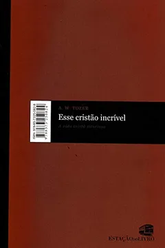 Livro Esse Cristão Incrível - Resumo, Resenha, PDF, etc.