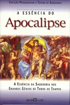 Livro Essencia Do Apocalipse - Resumo, Resenha, PDF, etc.