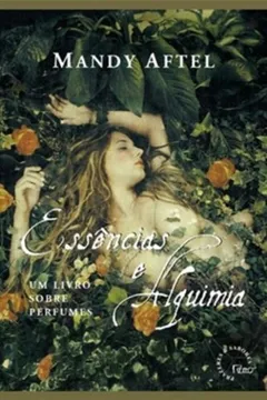 Livro Essência E Alquimia - Resumo, Resenha, PDF, etc.