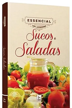 Livro Essencial Ler e Aprender. Sucos e Saladas - Resumo, Resenha, PDF, etc.