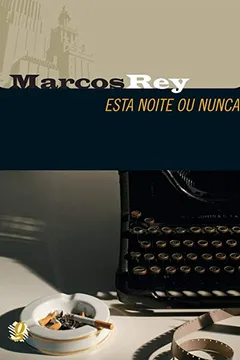 Livro Esta Noite ou Nunca - Resumo, Resenha, PDF, etc.