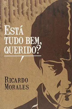 Livro Esta Tudo Bem, Querido? - Resumo, Resenha, PDF, etc.