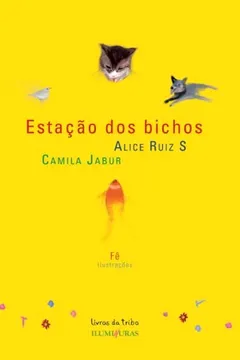 Livro Estacao Dos Bichos - Resumo, Resenha, PDF, etc.