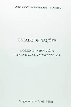 Capa do livro Estado de Nações. Hobbes e as Relações Internacionais no Século XXI