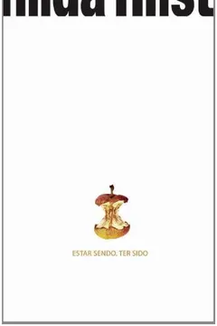 Livro Estar Sendo. Ter Sido - Resumo, Resenha, PDF, etc.