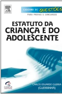Livro Estatuto Da Crianca E Do Adolescente - Resumo, Resenha, PDF, etc.