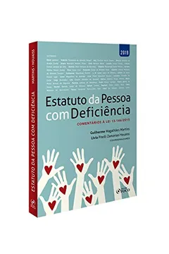 Livro Estatuto Da Pessoa Com Deficiência. Comentários À Lei 13.146/2015. 2019 - Resumo, Resenha, PDF, etc.
