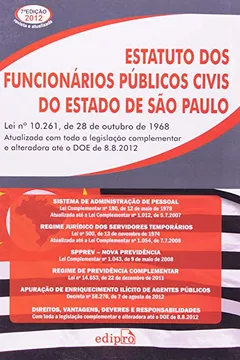Livro Estatuto Dos Funcionários Públicos Civis Do Estado De São Paulo - Resumo, Resenha, PDF, etc.