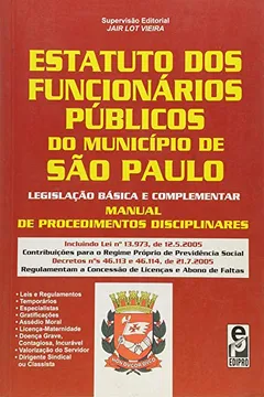 Livro Estatuto Dos Funcionarios Publicos Do Municipio De Sao Paulo - Resumo, Resenha, PDF, etc.