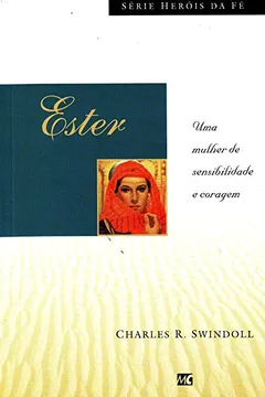 Capa do livro Ester - Série Heróis da Fé