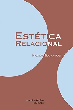 Livro Estética Relacional - Resumo, Resenha, PDF, etc.