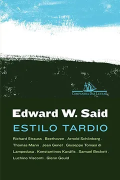 Livro Estilo Tardio - Resumo, Resenha, PDF, etc.