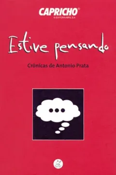 Livro Estive Pensando. Crônicas De Antonio Prata - Resumo, Resenha, PDF, etc.