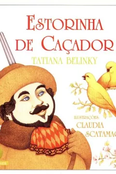 Livro Estorinha De Cacador - Resumo, Resenha, PDF, etc.