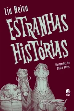 Capa do livro Estranhas Histórias