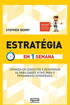 Livro Estratégia em Uma Semana - Resumo, Resenha, PDF, etc.