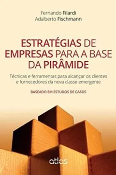 Capa do livro Estratégias de Empresas Para a Base da Pirâmide