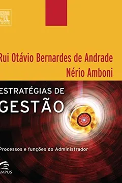 Livro Estratégias de Gestão - Resumo, Resenha, PDF, etc.