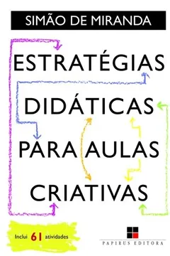 Livro Estratégias Didáticas Para Aulas Criativas - Resumo, Resenha, PDF, etc.