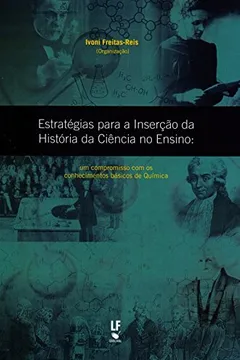 Livro Estratégias Para a Inserção da História da Ciência no Ensino - Resumo, Resenha, PDF, etc.