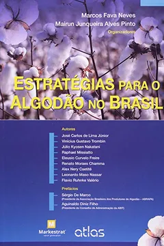Livro Estratégias Para o Algodão no Brasil - Resumo, Resenha, PDF, etc.