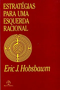 Livro Estratégias Para Uma Esquerda Racional - Resumo, Resenha, PDF, etc.